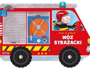 KSIĄŻECZKA ŚWIAT NA KÓŁKACH WÓZ STRAŻACKI AKSJOMAT