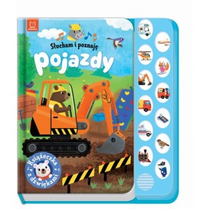 KSIĄŻECZKA SŁUCHAM I POZNAJĘ POJAZDY Z DŹWIĘKAMI AKSJOMAT