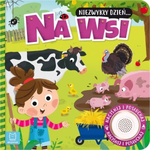 KSIĄŻECZKA Z DŹWIĘKIEM NA WSI NIEZWYKŁY DZIEŃ AKSJOMAT 