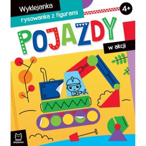 POJAZDY W AKCJI WYKLEJANKA RYSOWANKA Z FIGURAMI 4+ AKSJOMAT