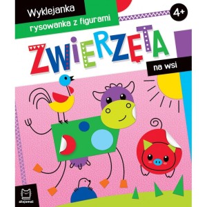 ZWIERZĘTA NA WSI WYKLEJANKA RYSOWANKA Z FIGURAMI 4+ AKSJOMAT