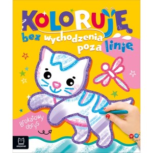 KSIĄŻECZKA KOLORUJĘ BEZ WYCHODZENIA POZA LINIĘ KOTEK BROKAT 4360 AKSJOMAT