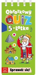 KSIĄŻECZKA OBRAZKOWY QUIZ 5-LATKA SPRAWDŹ SIĘ 4451 AKSJOMAT