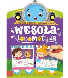 EDUKACYJNA KSIĄŻECZKA Z RUCHOMYMI OCZKAMI WESOŁA LOKOMOTYWA 3573 AKSJOMAT