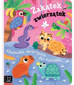 KSIĄŻECZKA SENSORYCZNA ZAKĄTEK ZWIERZĄTEK 2052 AKSJOMAT