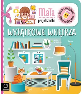 KSIĄŻECZKA ALBUM Z NAKLEJKAMI MAŁA PROJEKTANTKA WYJĄTKOWE WNĘTRZA 6432 AKSJOMAT