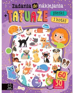 KSIĄŻECZKA ZADANIA DO NAKLEJANIA Z TATUAŻAMI PIESKI I KOTKI 4210 AKSJOMAT
