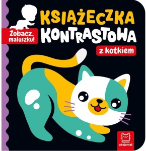 KSIĄŻECZKA KONTRASTOWA Z KOTKIEM ZOBACZ MALUSZKU 3795 AKSJOMAT