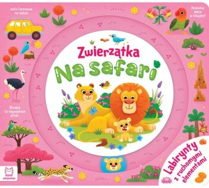 KSIĄŻECZKA LABIRYNT Z RUCHOMYMI ELEMENTAMI ZWIERZĄTKA NA SAFARI 4459 AKSJOMAT