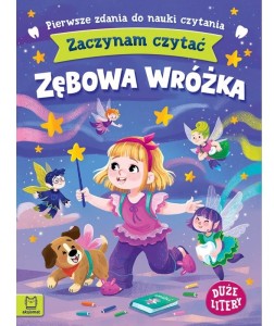 KSIĄŻECZKA DO NAUKI CZYTANIA ZACZYNAM CZYTAĆ ZĘBOWA WRÓŻKA DUŻE LITERY 4433 AKSJOMAT
